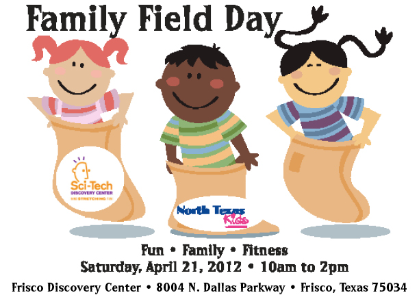 Family Field Day Sci-Tech Discover Center